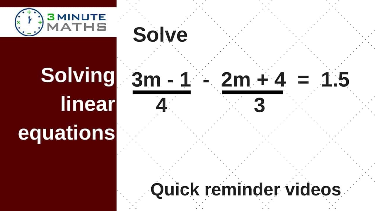 linear-equations-with-fractions-gcse-maths-level-7